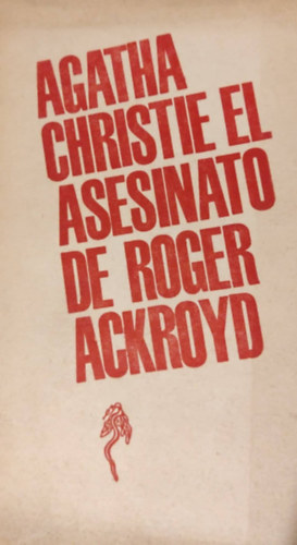 Agatha Christie - El asesinato de Roger Ackroyd