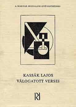 Kassák Lajos - Kassák Lajos válogatott versei