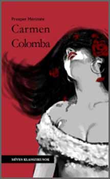 Prosper Mrime - Carmen Colomba