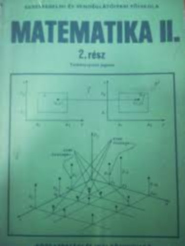Cztnyi Csaba  (szerk.) - Matematika II. Kereskedelmi s Vendglti Fiskola