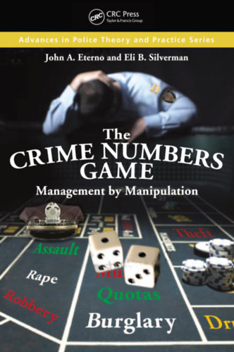 Eterno - Silverman - The Crime Numbers Game: Management by Manipulation (Manipuláció)