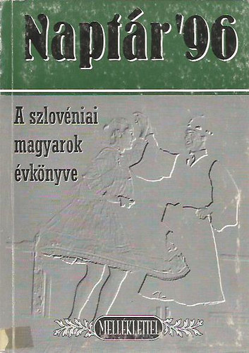 A szlov�niai magyarok �vk�nyve - Napt�r '96