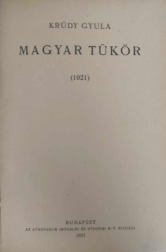 Kr�dy Gyula - Magyar t�k�r