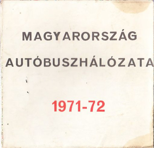 Magyarorszg autbuszhlzata 1971-72