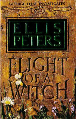 Ellis Peters - Flight of a witch