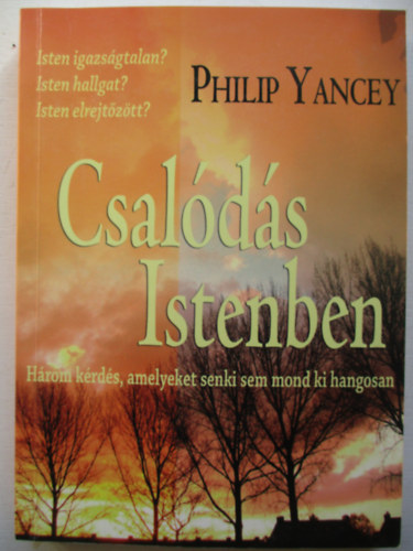Philip Yancey - Csalds Istenben