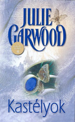 Julie Garwood - Kastlyok