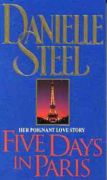 Danielle Steel - Five Days in Paris