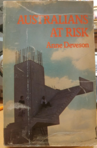 Anne Deveson - Australians at Risk