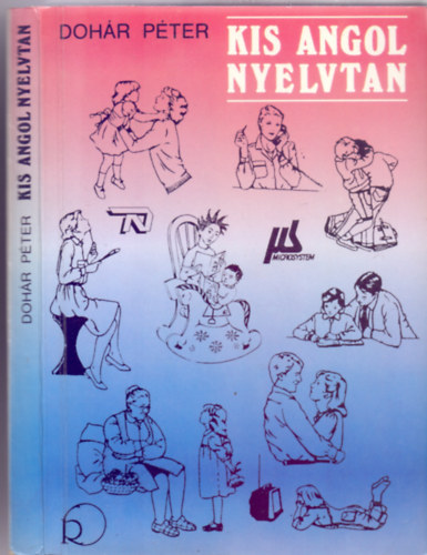 Dohr Pter - Kis angol nyelvtan