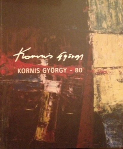 Kornis Gyrgy - Kornis Gyorgy-80