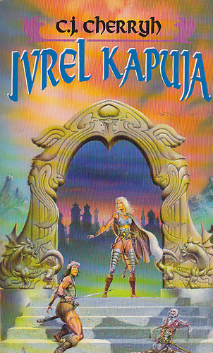 C. J. Cherryh - Ivrel kapuja