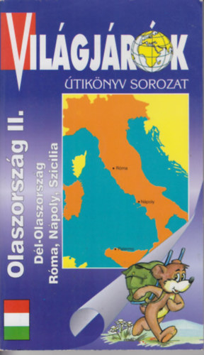 Olaszorszg II. /Dl-Olaszor. Rma,Npoly/