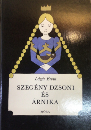 L�z�r Ervin - Szeg�ny Dzsoni �s �rnika