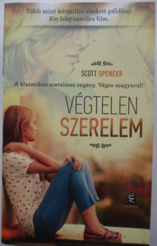 Scott Spencer - Vgtelen szerelem