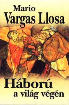 Mario Vargas LLosa - H�bor� a vil�g v�g�n