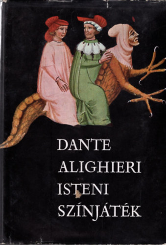 Dante Alighieri - Isteni sznjtk