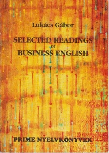 Lukácsy Gábor - Selected readings in business english