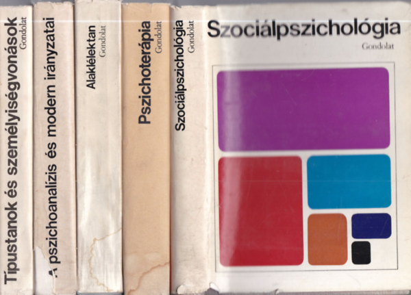 5 db. pszichol�gia (Szoci�lpszichol�gia + Pszichoter�pia + Alakl�lektan + A pszichoanal�zis �s modern ir�nyzatai + T�pustanok �s szem�lyis�gvon�sok)