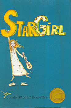 Jerry Spinelli - Stargirl