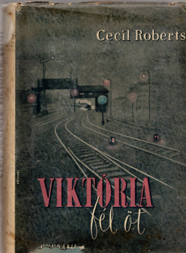 Cecil Roberts - Viktria, flt
