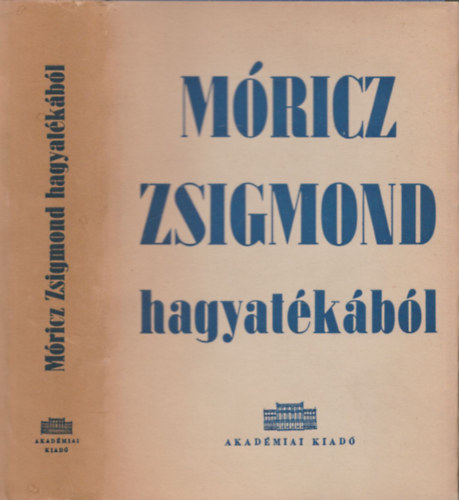 Vargha Klmn  (szerk.) Diszegi Andrs (szerk.) - Mricz Zsigmond hagyatkbl (j Magyar Mzeum)
