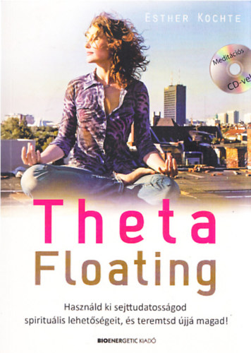Esther Kochte - Theta Floating (CD mellklettel)