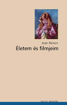 Jean Renoir - letem s filmjeim