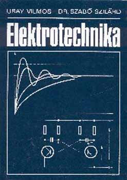 Uray Vilmos-Szab Szilrd - Elektrotechnika