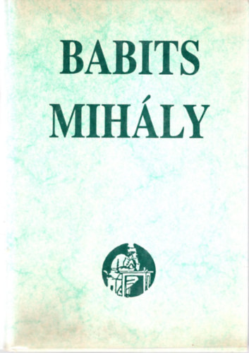 Babits Mih�ly - Az eur�pai irodalom t�rt�nete