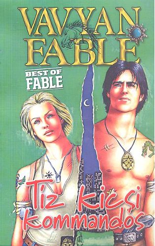 Vavyan Fable - Tíz kicsi kommandós