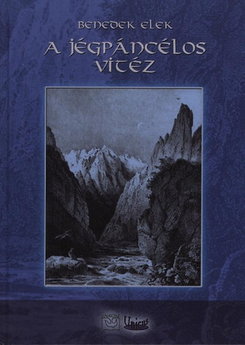 Benedek Elek - A jgpnclos vitz