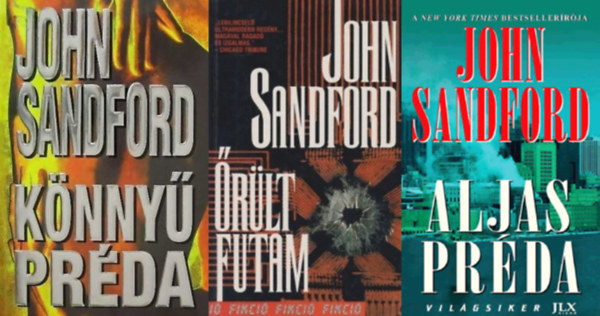 John Sandford - 3 db Lukas Davenport krimi: Knny prda + rlt futam + Aljas prda