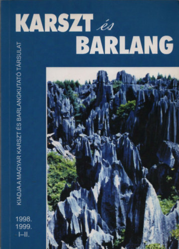Karszt s barlang 1998, 1999 I-II.