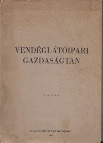 ismeretlen - Vend�gl�t�ipari gazdas�gtan