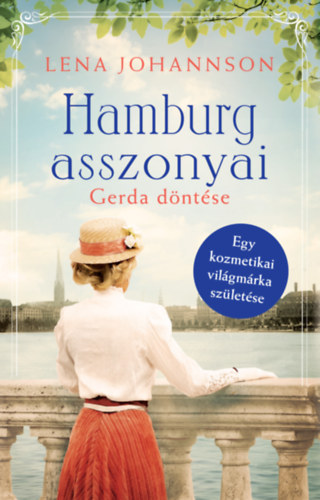 Lena Johannson - Hamburg asszonyai - Gerda dntse