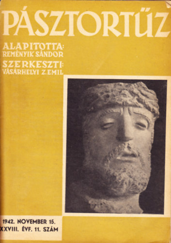 Remnyik Sndor  (fszerk.) - Psztortz XXVIII. vf. 11. szm - 1942. november 15.