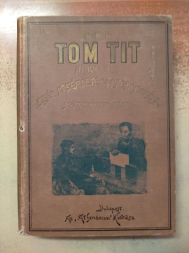 Tom Tit legjabb szz ksrlete - Harmadik sorozat