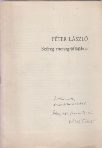 Pter Lszl - Szreg monogrfijhoz (dediklt)
