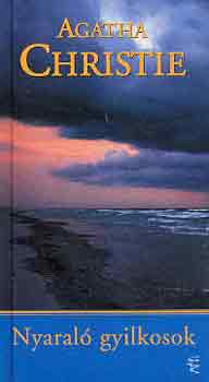 Agatha Christie - Nyaraló gyilkosok