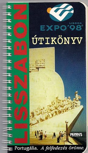 Bódis Gábor - Lisszabon utikönyv (Expo '98)'