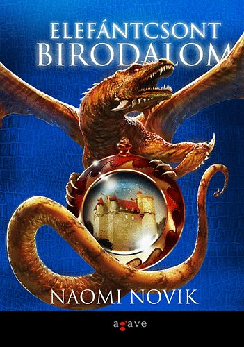 Naomi Novik - Elefntcsont birodalom