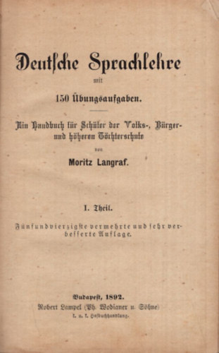 Moritz Langraf - Deutsche Sprachlehre mit 150 Übungsaufgaben