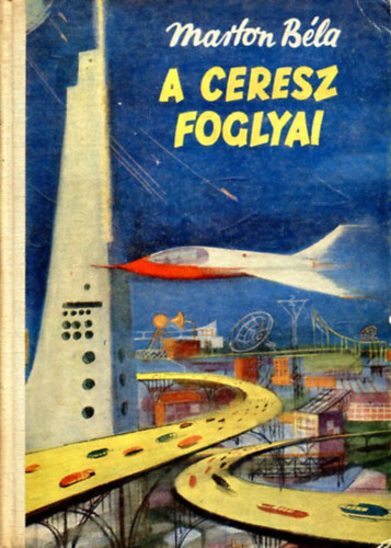 Marton Béla - A ceresz foglyai