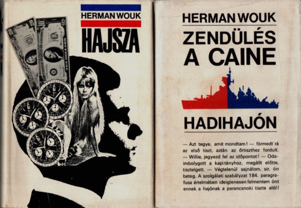 Herman Wouk - Zend�l�s a Caine hadihaj�n + Hajsza