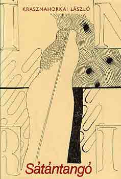 Krasznahorkai Lszl - Stntang
