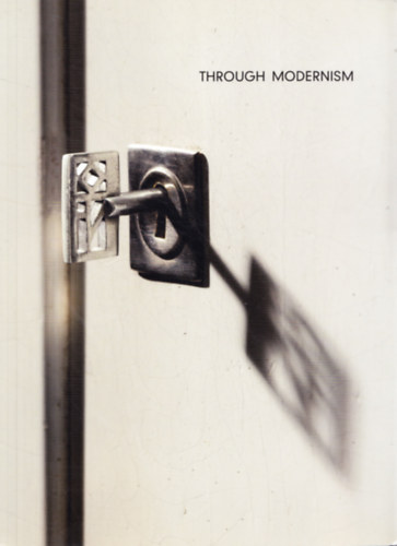 Christian Witt-D�rring Yves Macaux - Through Modernism