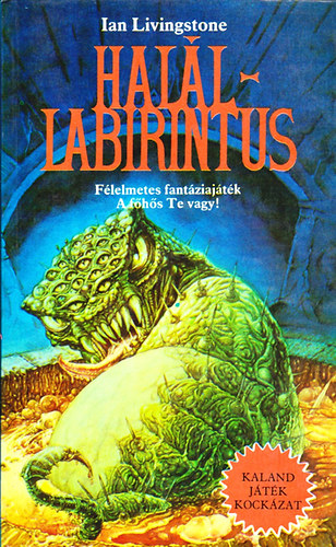 Ian Livingstone - Hal�llabirintus