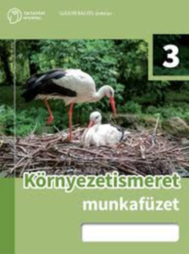 Demeter Lszl  (szerk) - KRNYEZETISMERET 3. MUNKAFZET (FI-505010302/1)