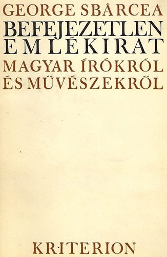 George Sbarcea - Befejezetlen eml�kirat (magyar �r�kr�l �s m�v�szekr�l)